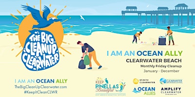 Imagen principal de The Big Cleanup Clearwater Monthly Series