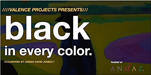 black in every color. exhibition opening