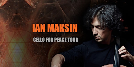 Ian Maksin in New York "Cello for Peace Tour"  + Art Exhibit