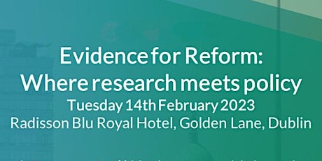 Evidence for Reform - Where research meets policy