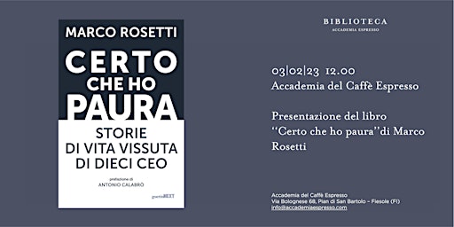 Presentazione "Certo che ho paura" di Marco Rosetti