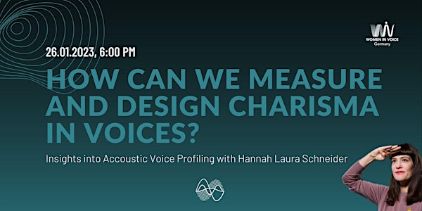 How can we measure & design charisma in voices?