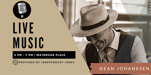 LIVE MUSIC | Dean Johanesen at Waterside Place