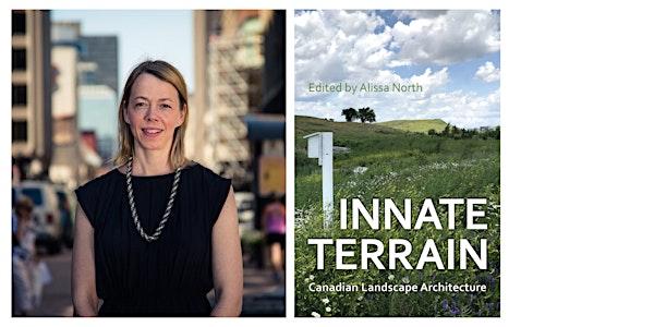 Book Launch—Innate Terrain: Canadian Landscape Architecture