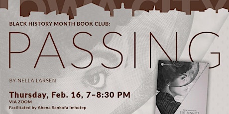 Virtual book discussion, on “Passing” by Nella Larsen