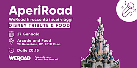 Disney Tribute & Food | WeRoad ti racconta i suoi viaggi