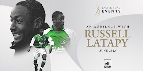An Audience with Russell Latapy at Easter Road