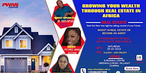 GROWING YOUR WEALTH THROUGH REAL ESTATE IN AFRICA