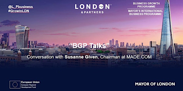 "BGP Talks": A Conversation with Susanne Given, Chairman at MADE.COM and Rodney Bell, Founder-CEO at Hone & Strop 