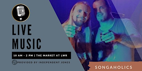 LIVE MUSIC | Songaholics at The Market at Lakewood Ranch