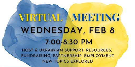 Focused meeting on Ukrainian and host support: Feb 8