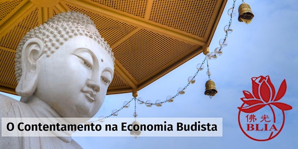 O Contentamento na Economia Budista
