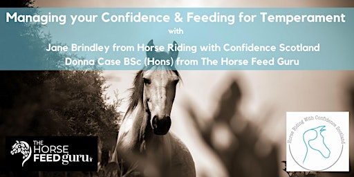 Managing Your Confidence & Feeding For Temperament
