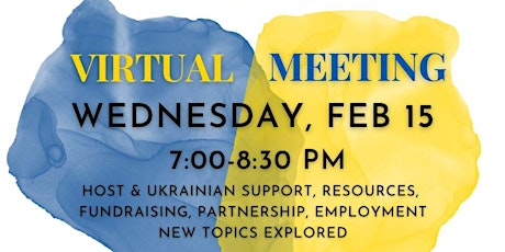 Focused meeting on Ukrainian and host support: Feb 15