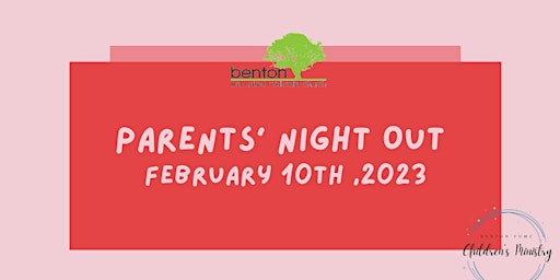Benton FUMC Parents' Night Out - February