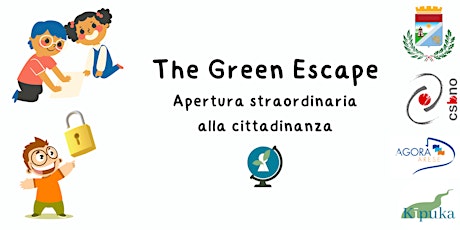 The Green Escape: apertura straordinaria
