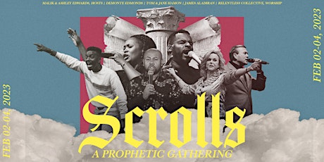 SCROLLS: A Prophetic Gathering