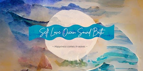 Self Love Ocean Sound Bath