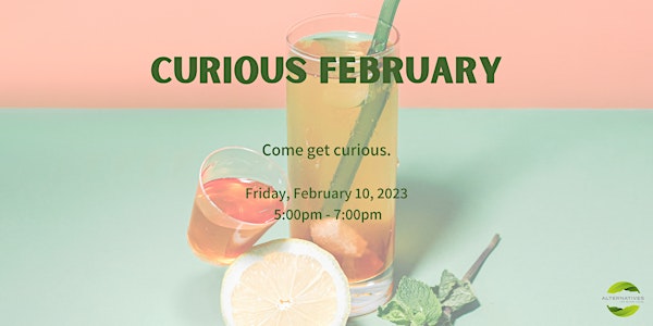 Curious February - Get curious about creating healthier habits