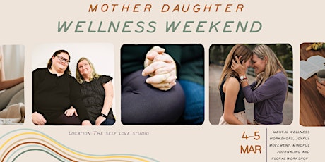Mother Daughter Wellness Weekend