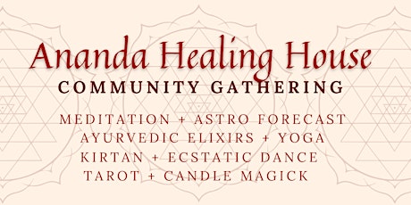 Ananda Healing House Community Gathering