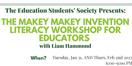 The Makey Makey Invention Literacy Workshop for Educators