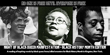 No One is Free Until Everyone is Free - Night of Black Queer Manifestation
