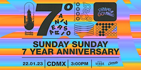 Sunday Sunday Presents: 7º Aniversario