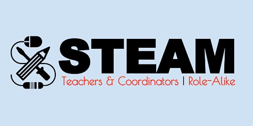 STEAM Educator Role-Alike
