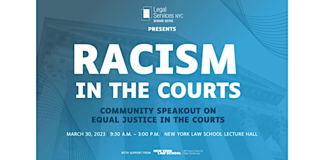 Racism in the Courts: A Community Speakout on Equal Justice in the Courts