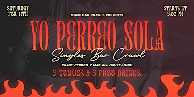 Yo Perreo Sola - Singles' Bar Crawl