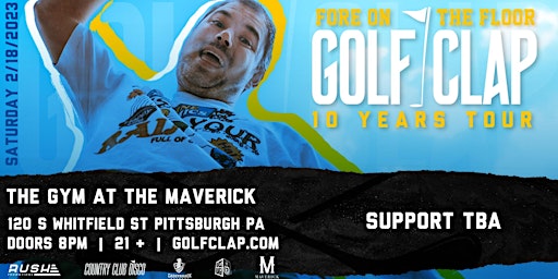Rush and Bassburgh Present: Golf Clap's Fore on the Floor Tour