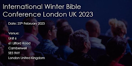 International Winter Bible Conference London 2023