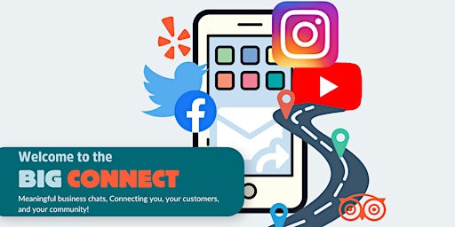The BIG Connect- Digital Marketing 101