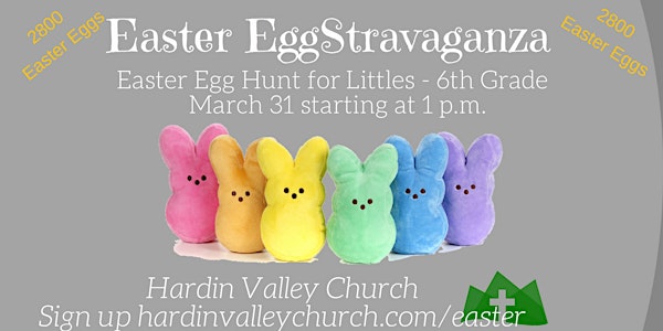 Easter EggStravaganza at Hardin Valley Church