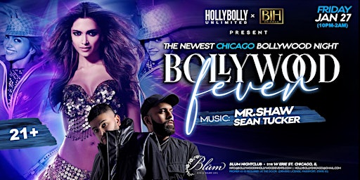 Bollywood Fever: A Bollywood Party on Jan 27th @ Blüm Nightclub Chicago