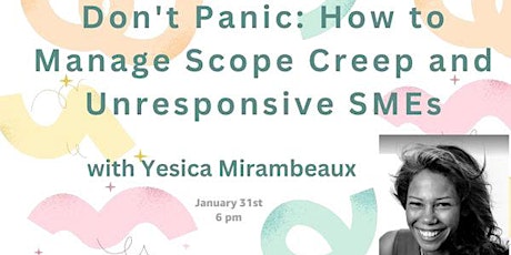 Managing Scope Creep and Unresponsive SMEs primary image