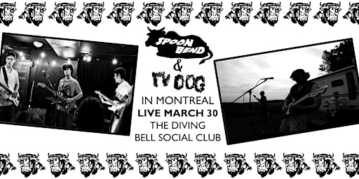 Spoon Bend and TV Dog - The Diving Bell Social Club