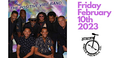 The Positive Vibe Band at Bircus Brewing Company Feb 10, 2023