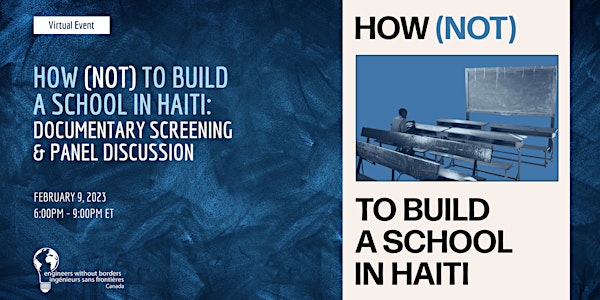 How (not) To Build a School in Haiti - Film Screening &  Panel Discussion