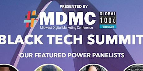 MDMC Hosts: Black Tech Summit, Presented by: Ferguson 1000  primary image