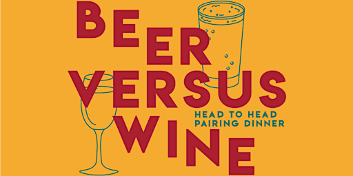 Brewmaster’s Dinner: Beer VS. Wine Edition