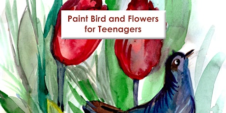 Painting Birds & Flowers: Teenagers 11 - 16 primary image