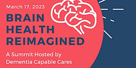 Brain Health Reimagined Summit