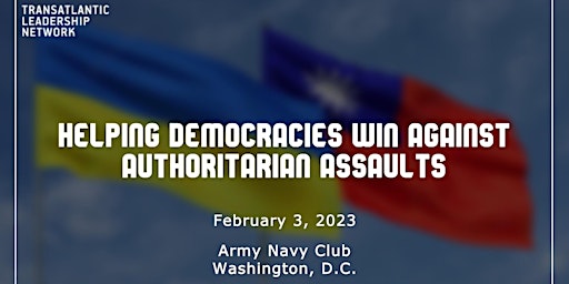 Helping Democracies Win Against Authoritarian Assault