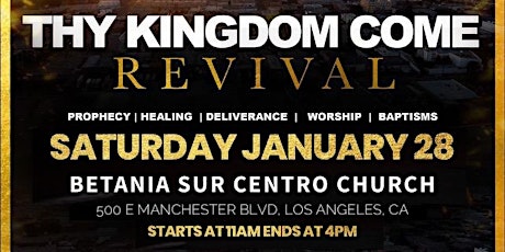 Thy Kingdom Come Revival