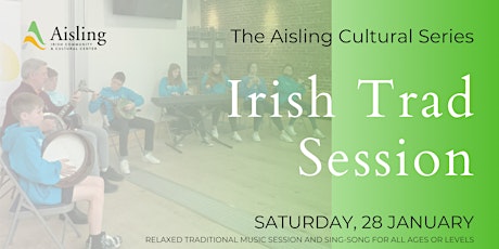 The Aisling Cultural Series: Irish Trad Session