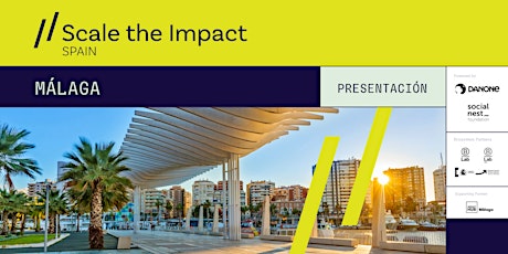 Imagen principal de Presentación  & networking "Scale the Impact" Málaga