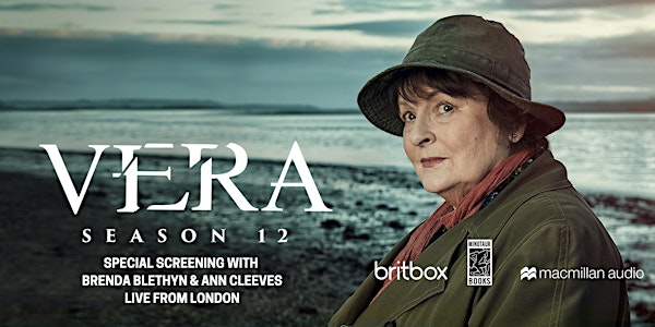 Vera Season 12 Premiere Screening with Brenda Blethyn and Ann Cleeves
