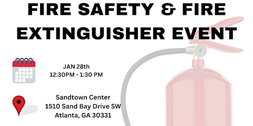 Fire Safety & Fire Extinguisher Training Event